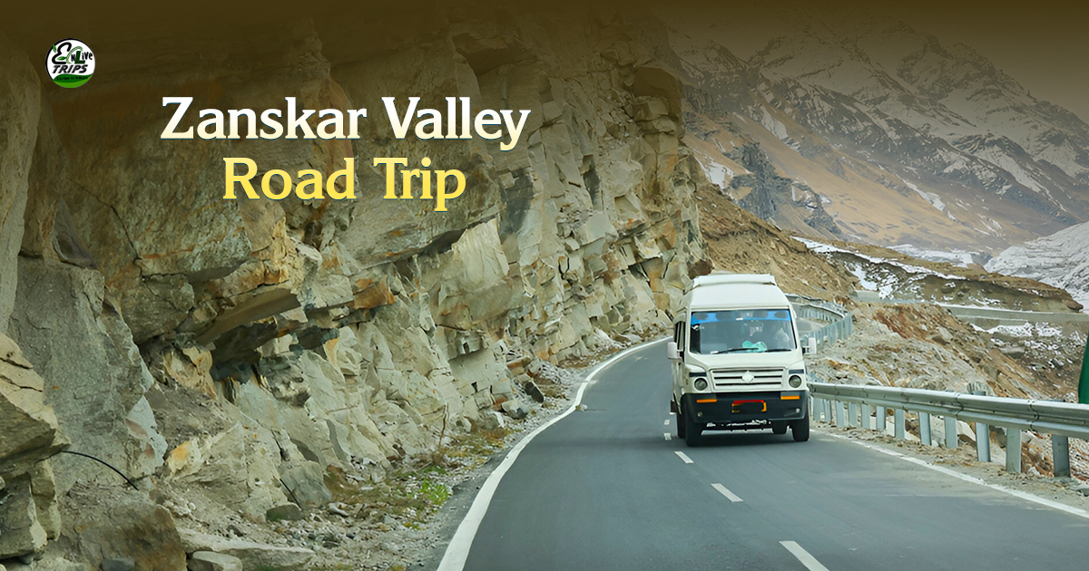 Zanskar Valley road trip 